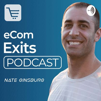 eCom Exits Podcast